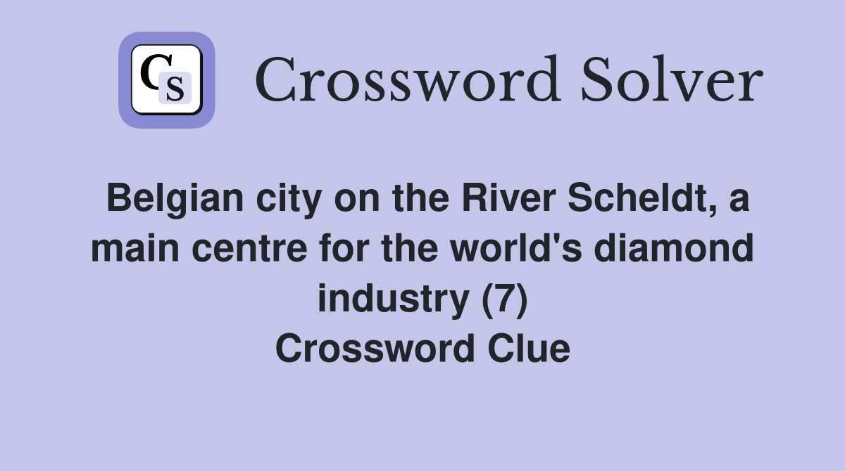 Belgian city on the River Scheldt, a main centre for the world's